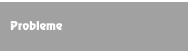 Probleme